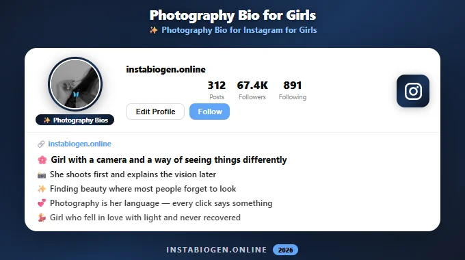 Photography Bio for Instagram for Girls